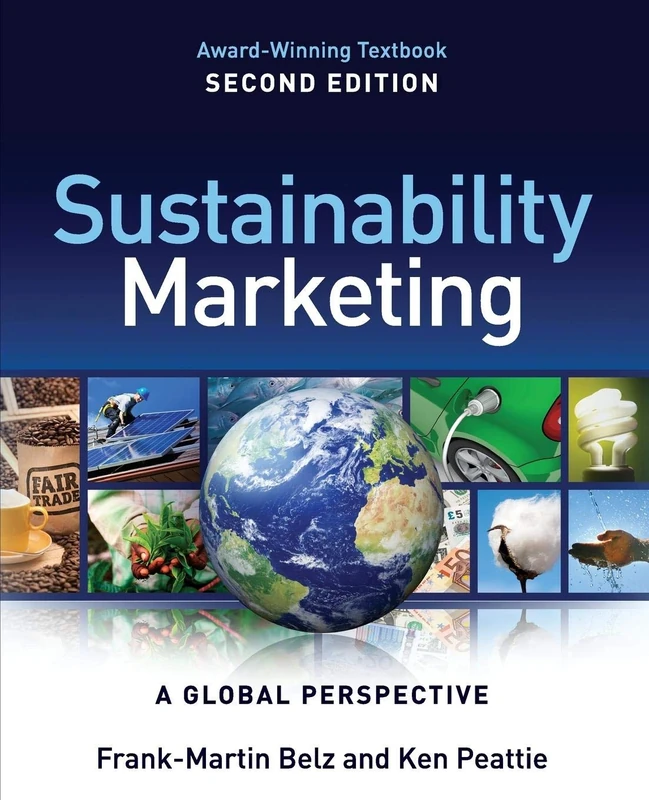 Sustainability Marketing: A Global Perspective, 2nd Edition