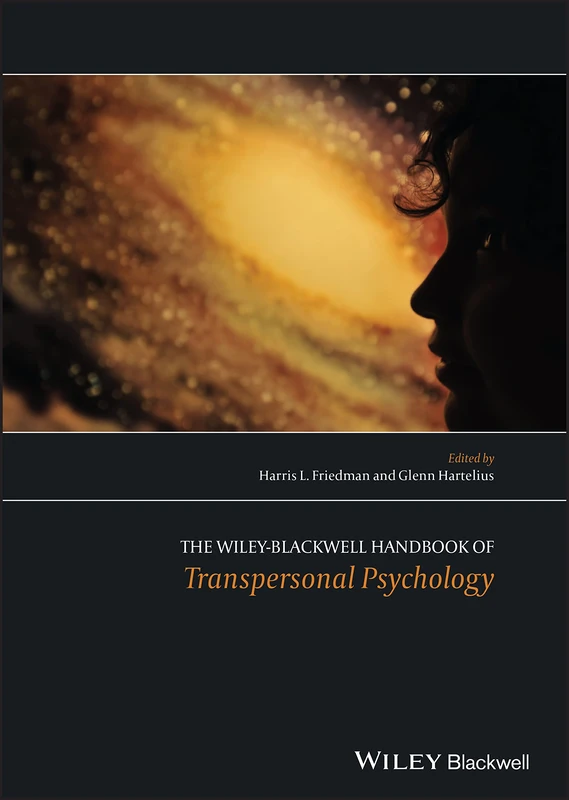 Wiley-Blackwell Handbook of Transpersonal Psychology - Book