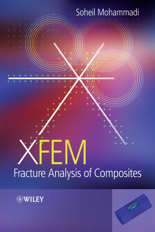 Wiley XFEM Fracture Analysis of Composites - Reference Text