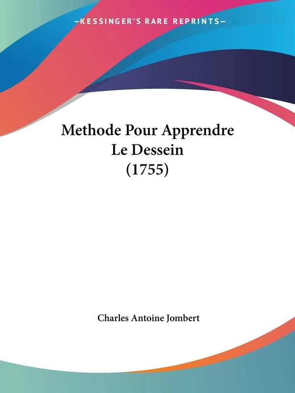 Methode Pour Apprendre Le Dessein (1755) - Image 1