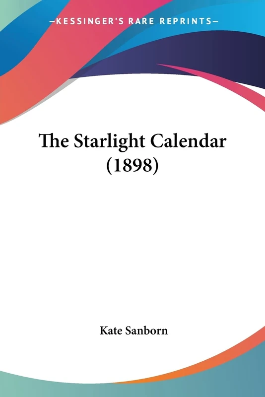 The Starlight Calendar (1898)