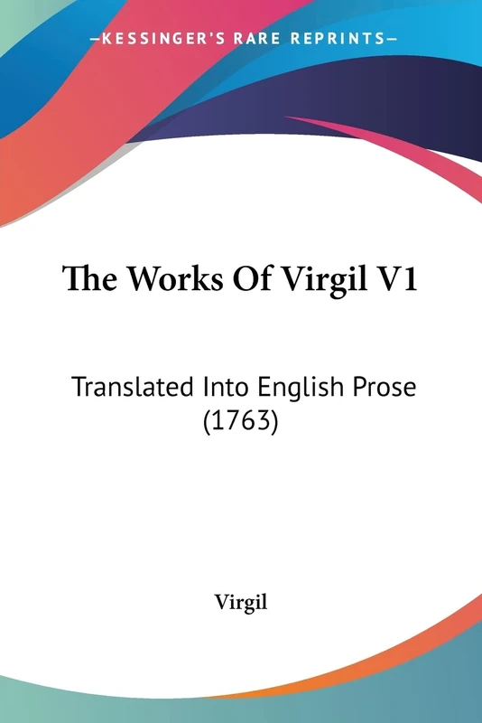 The Works Of Virgil V1: Translated Into English Prose (1763) - Image 1