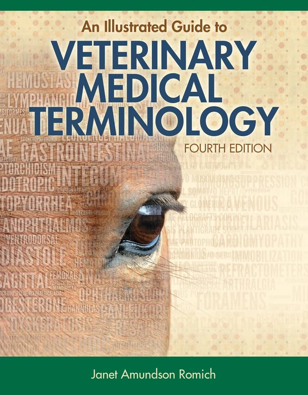 An Illustrated Guide to Veterinary Medical Terminology (Mindtap Course List)