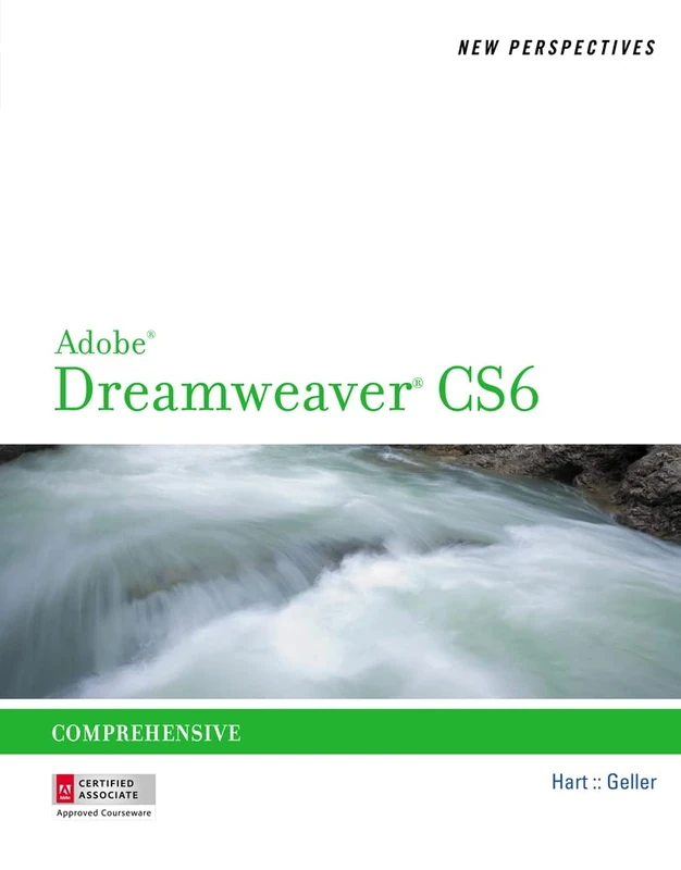 New Perspectives on Adobe® Dreamweaver® CS6, Comprehensive