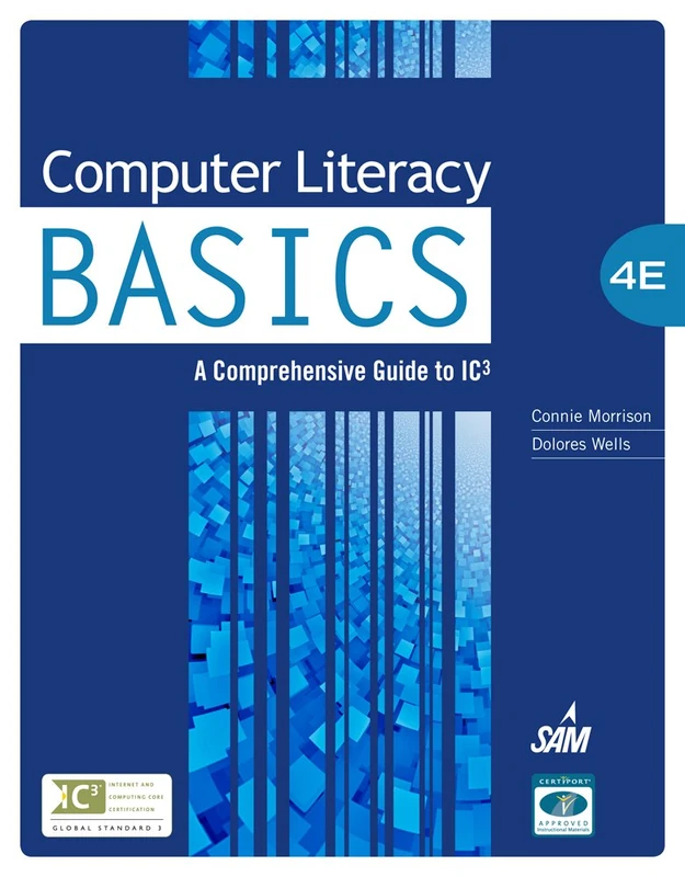 Computer Literacy BASICS: A Comprehensive Guide to Ic3 - Image 1