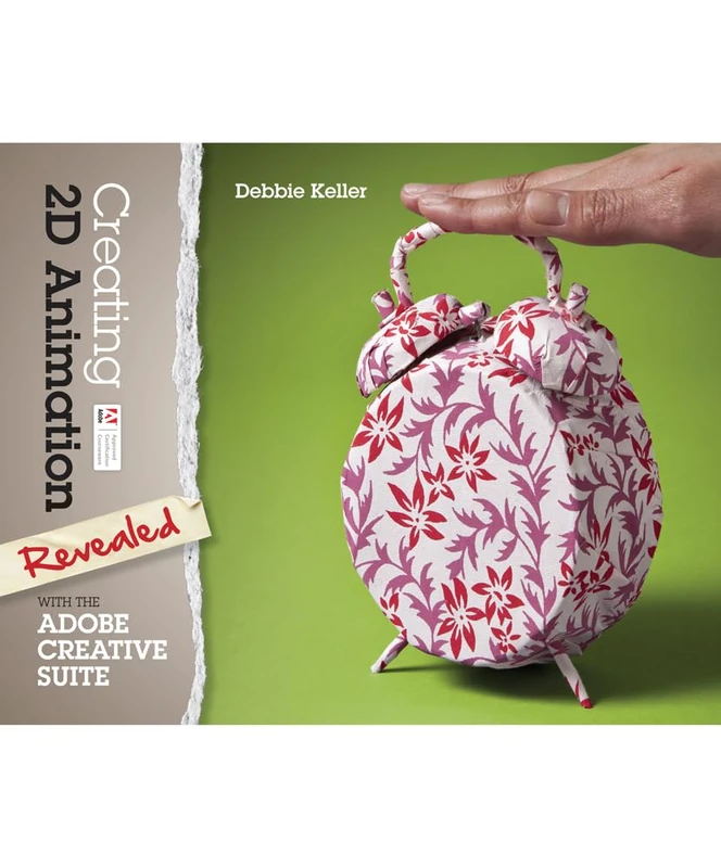 Creating 2D Animation with the Adobe Creative Suite (Revealed (Delmar Cengage Learning))