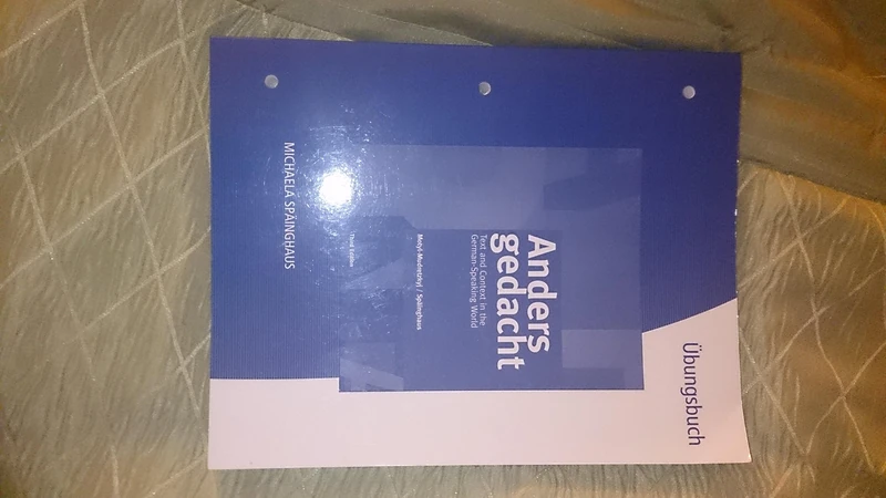 Student Activities Manual for Motyl-Mudretzkyj/Späinghaus' Anders gedacht: Text and Context in the German-Speaking World, 3rd