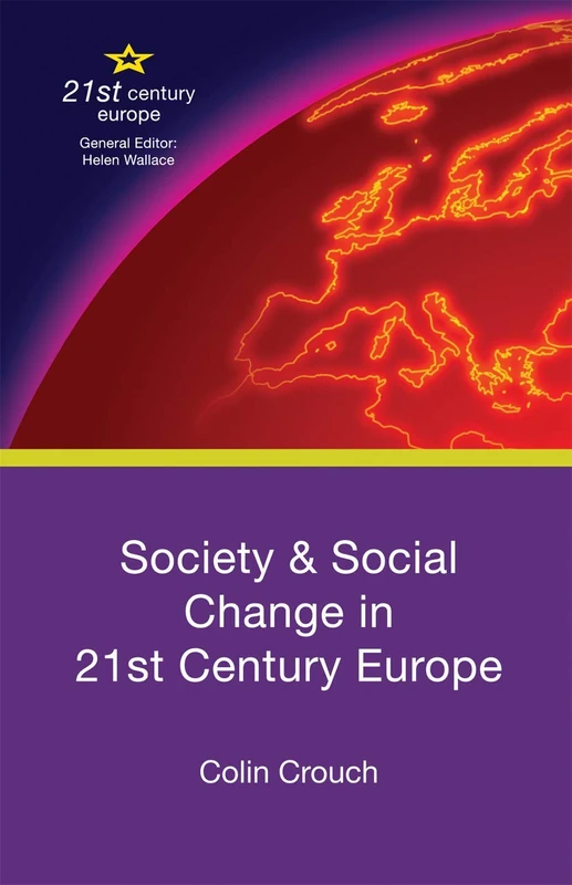 Society and Social Change in 21st Century Europe