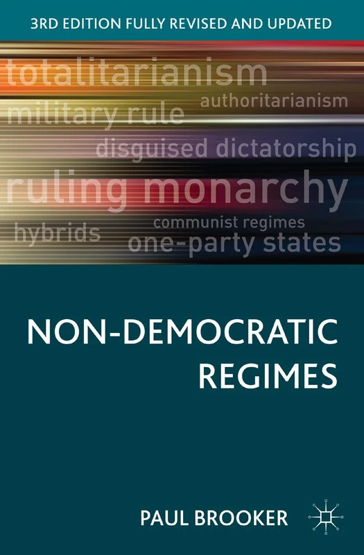 Non-Democratic Regimes: 2 (Comparative Government and Politics)