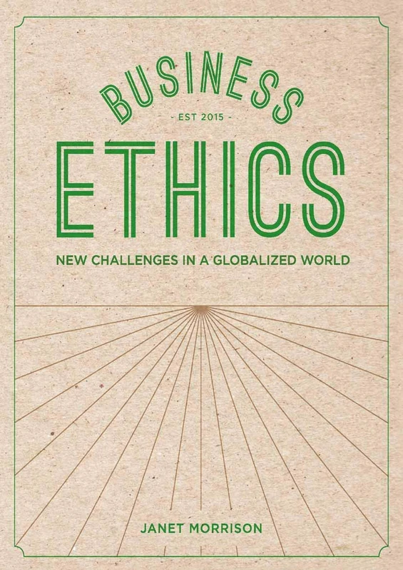 Business Ethics: New Challenges in a Globalised World