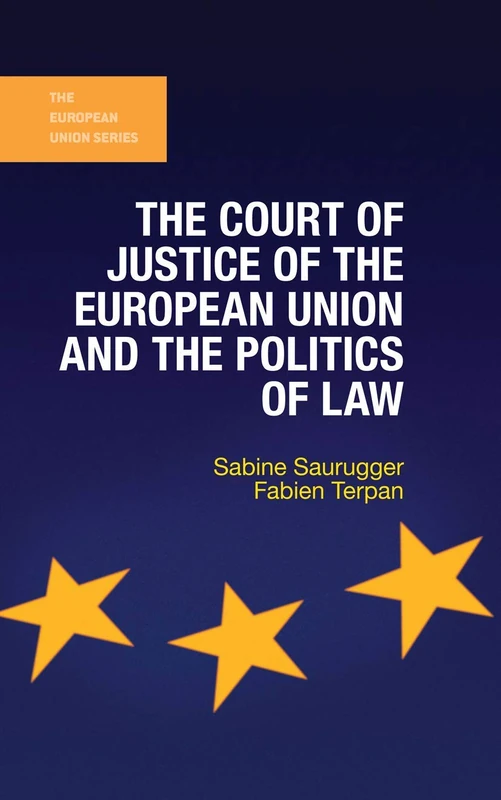 Red Globe Press - The Court of Justice of the EU and Politics