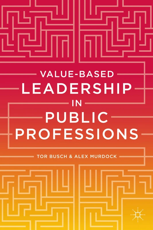 Value-based Leadership in Public Professions