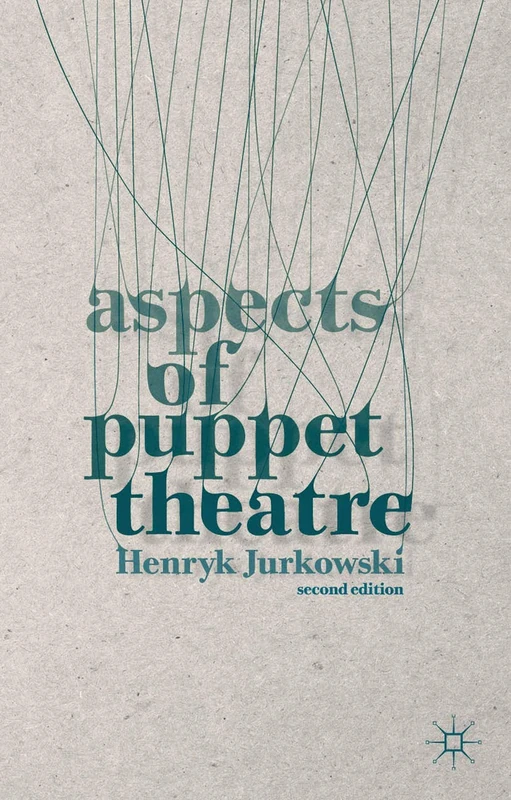 Aspects of Puppet Theatre