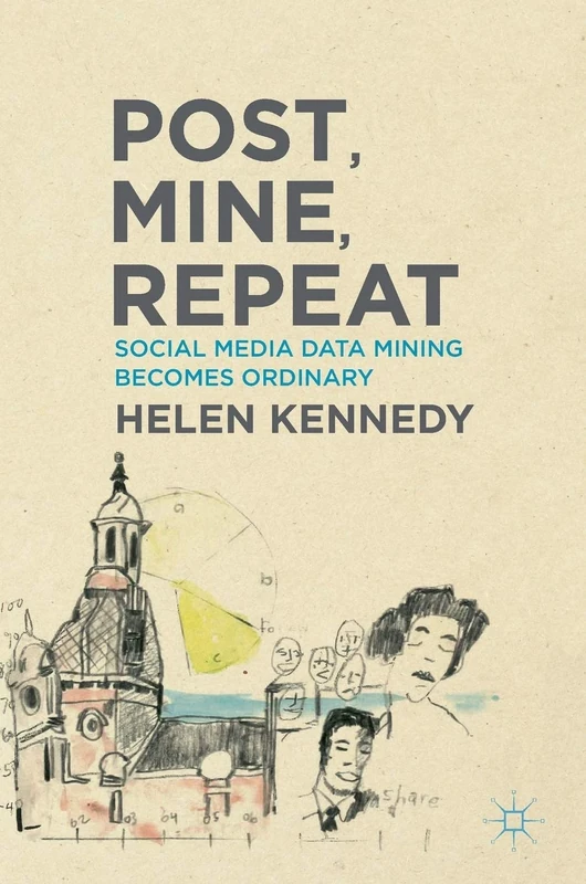Post, Mine, Repeat: Social Media Data Mining Becomes Ordinary - Image 1
