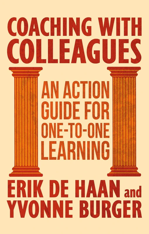 Coaching with Colleagues 2nd Edition: An Action Guide for One-to-One Learning