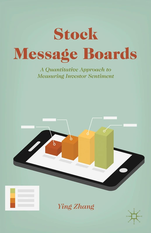Stock Message Boards: A Quantitative Approach to Measuring Investor Sentiment - Image 1