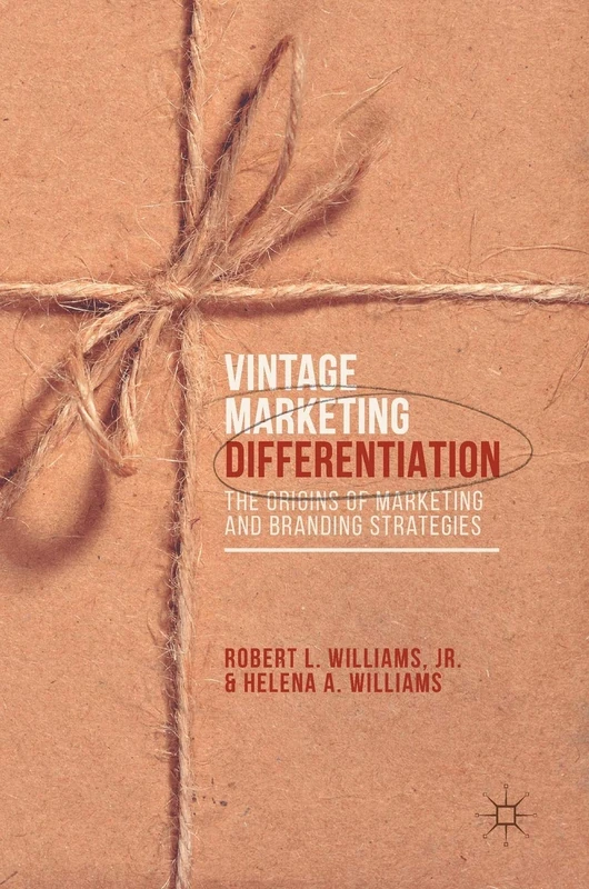 Vintage Marketing Differentiation: The Origins of Marketing and Branding Strategies - Image 1
