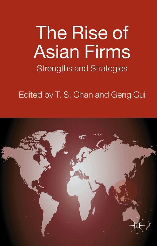 The Rise of Asian Firms: Strengths and Strategies (AIB Southeast Asia)