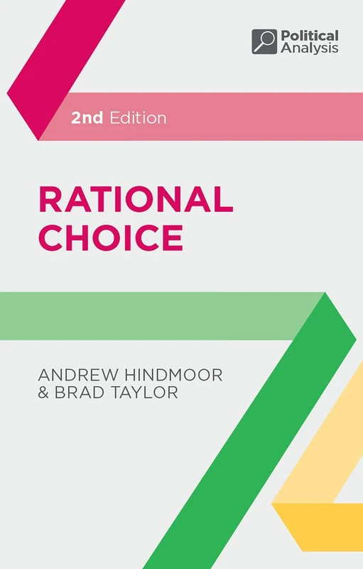 Rational Choice: 9 (Political Analysis)