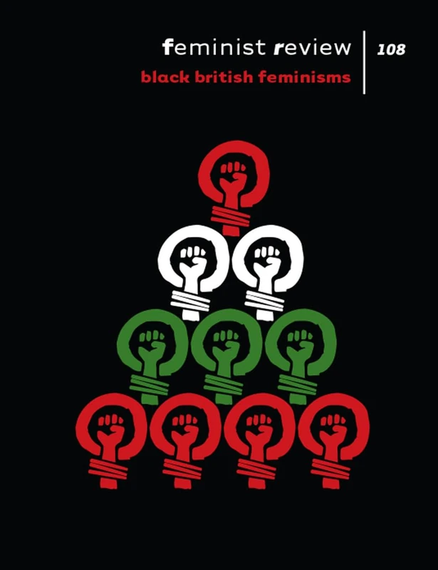 Feminist Review Issue 108: Black British Feminisms - Image 1