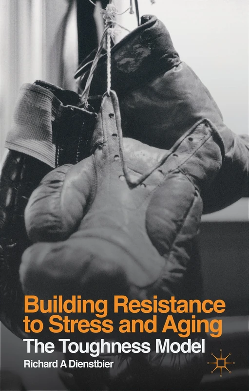 Building Resistance to Stress and Aging: The Toughness Model - Image 1