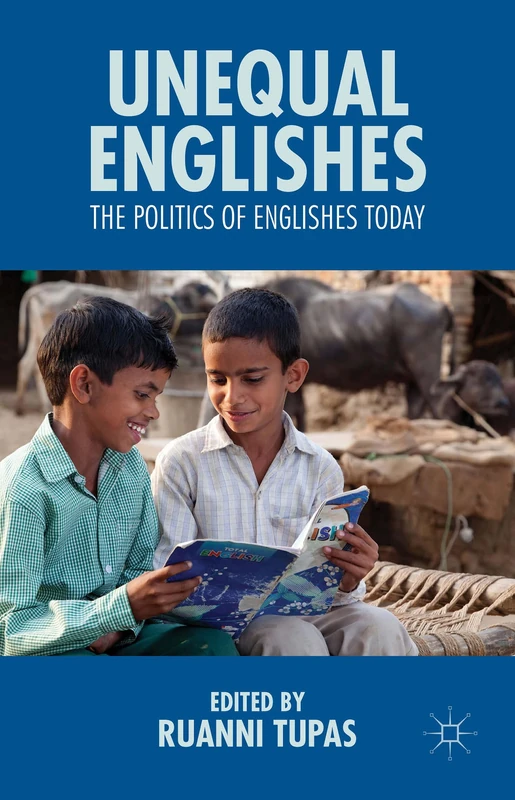 Unequal Englishes: The Politics of Englishes Today - Image 1