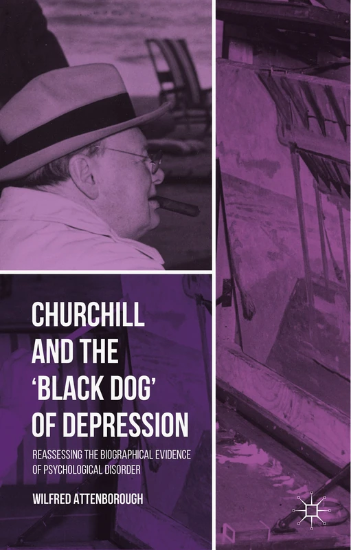 Churchill and the ‘Black Dog’ of Depression: Reassessing the Biographical Evidence of Psychological Disorder - Image 1