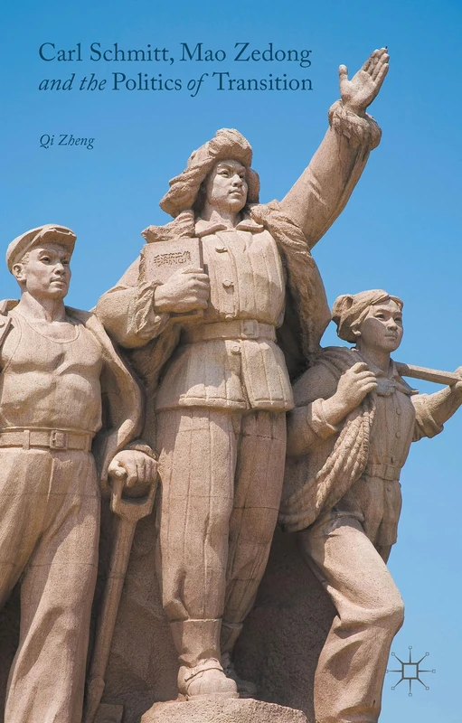 Carl Schmitt, Mao Zedong and the Politics of Transition - Image 1