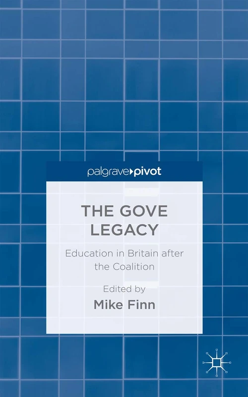 The Gove Legacy: Education in Britain after the Coalition - Image 1