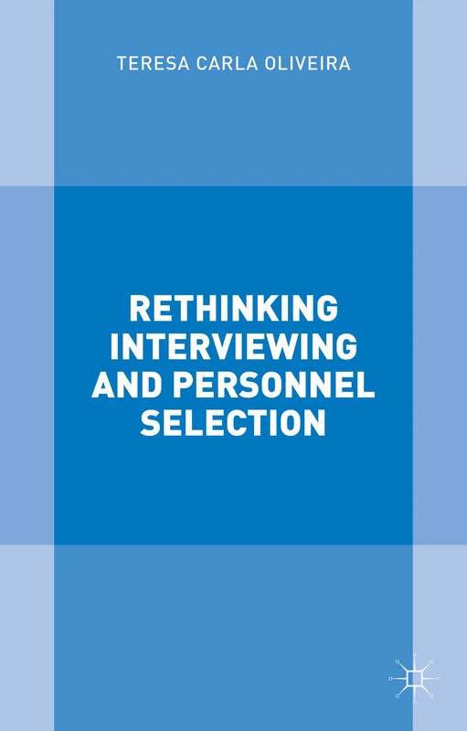 Rethinking Interviewing and Personnel Selection - Image 1
