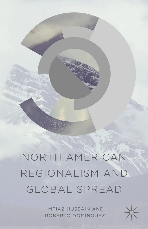 North American Regionalism and Global Spread - Image 1