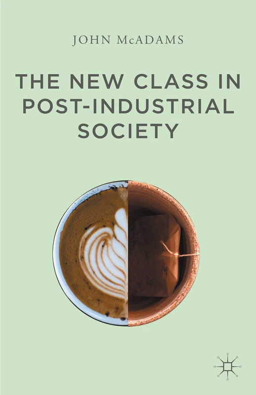 The New Class in Post-Industrial Society - Image 1