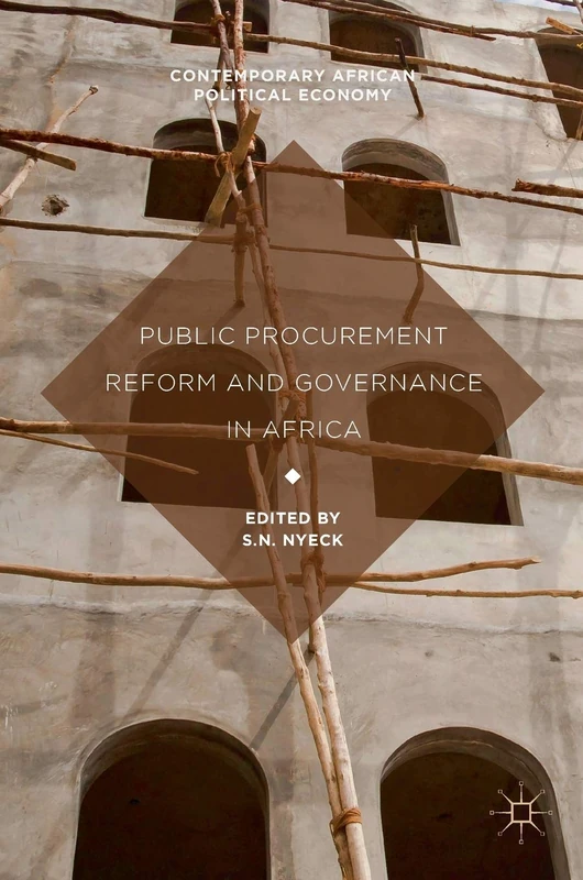 Public Procurement Reform and Governance in Africa (Contemporary African Political Economy)