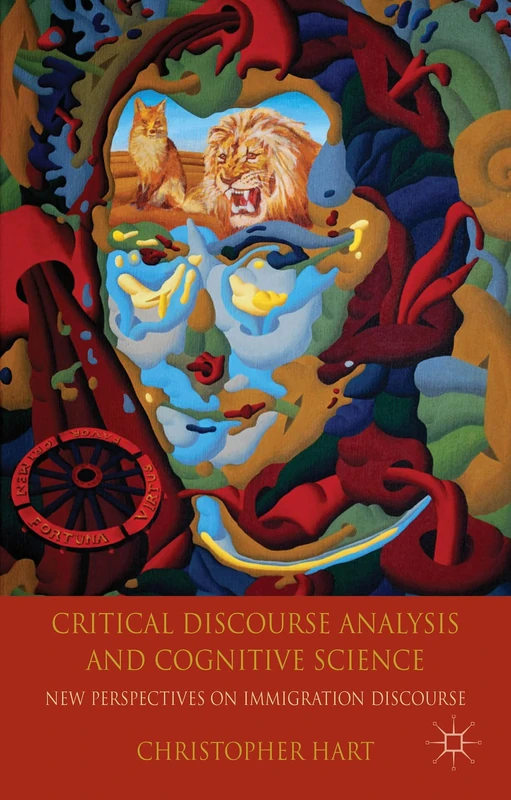 Critical Discourse Analysis and Cognitive Science: New Perspectives on Immigration Discourse - Image 1
