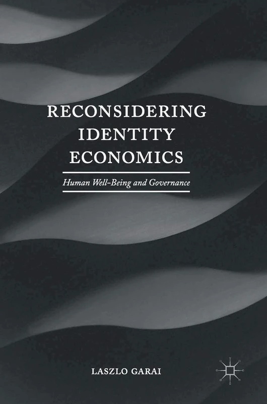 Reconsidering Identity Economics: Human Well-Being and Governance - Image 1