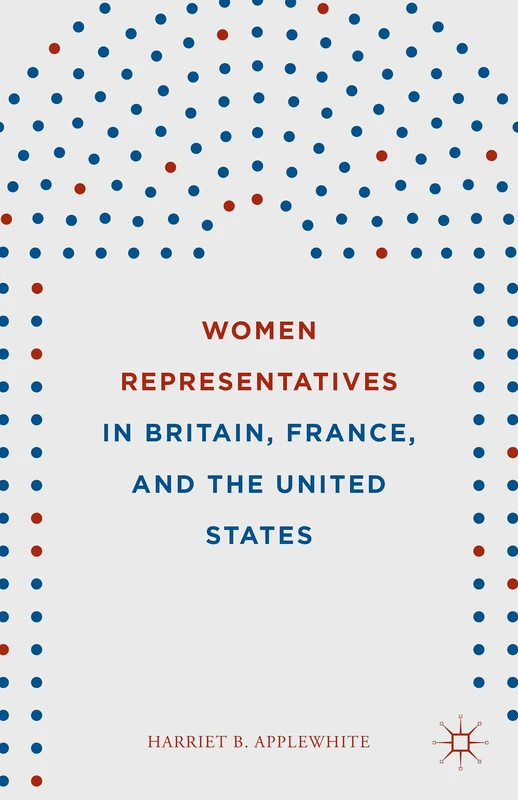 Women Representatives in Britain, France, and the United States