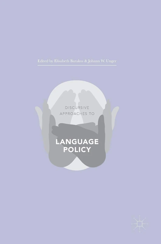 Discursive Approaches to Language Policy