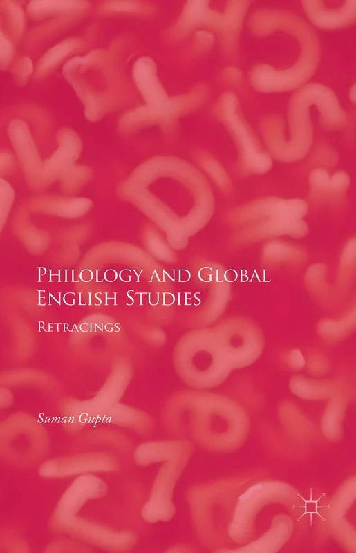 Philology and Global English Studies: Retracings