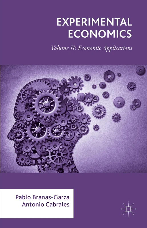 Experimental Economics: Volume II: Economic Applications: 2