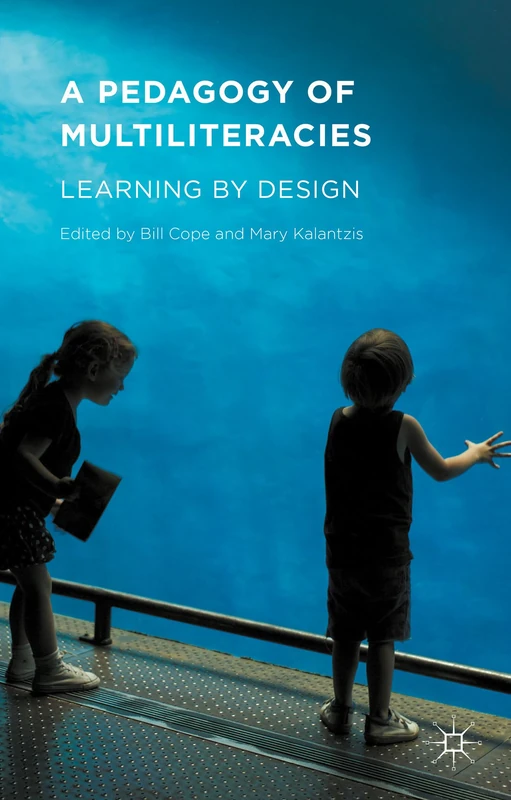 A Pedagogy of Multiliteracies: Learning by Design - Image 1
