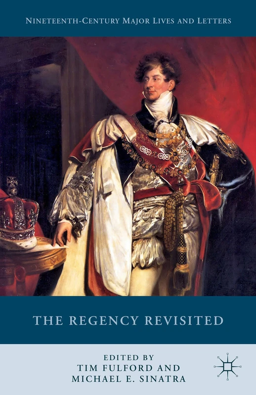 The Regency Revisited (Nineteenth-Century Major Lives and Letters) - Image 1