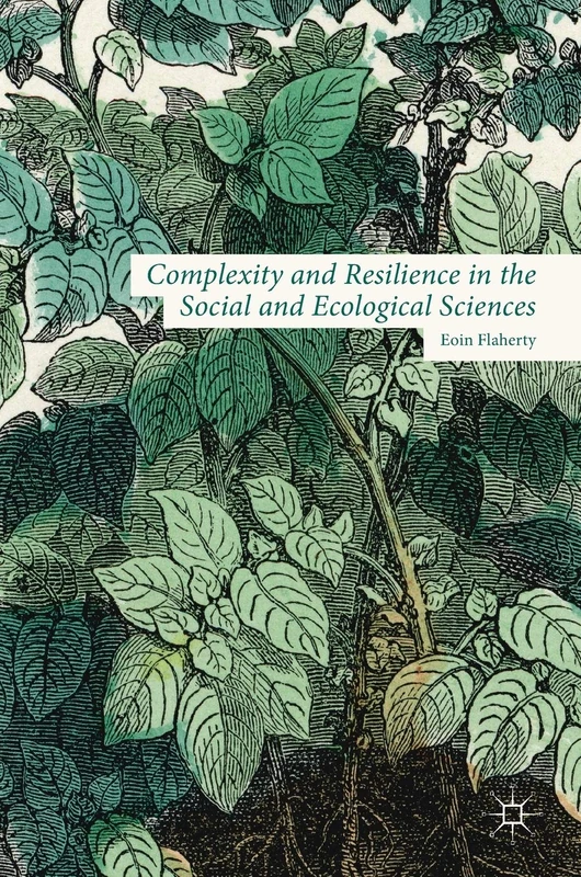 Complexity and Resilience in the Social and Ecological Sciences