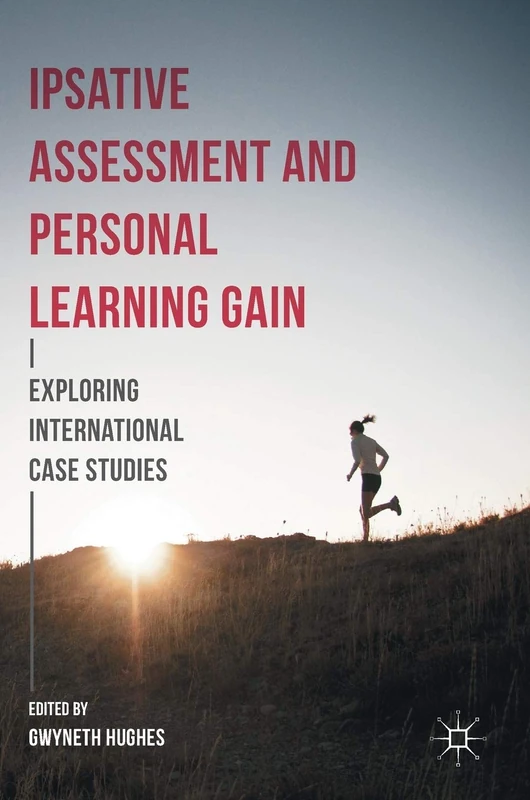Ipsative Assessment and Personal Learning Gain: Exploring International Case Studies - Image 1