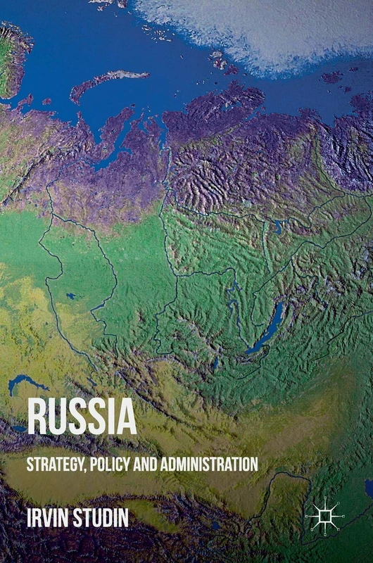 MACMILLAN Russia: Strategy, Policy and Administration Book