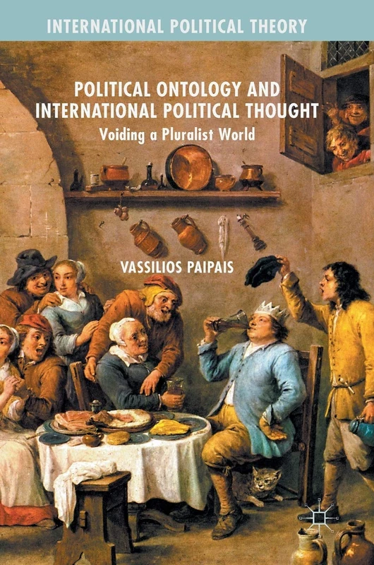 Political Ontology and International Political Thought: Voiding a Pluralist World