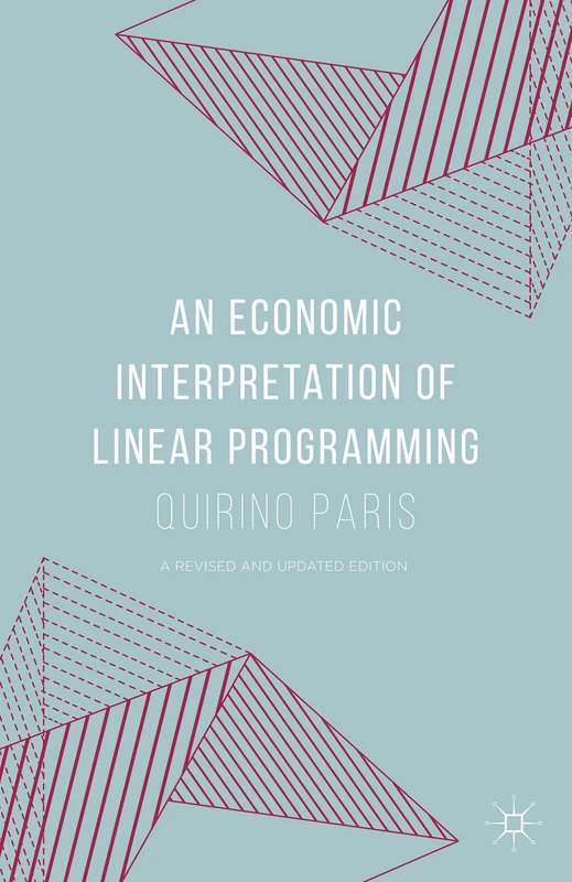 An Economic Interpretation of Linear Programming