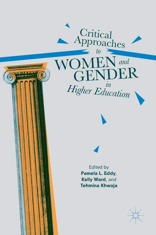 Critical Approaches to Women and Gender in Higher Education - Image 1