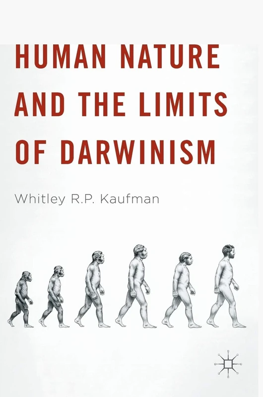 Human Nature and the Limits of Darwinism
