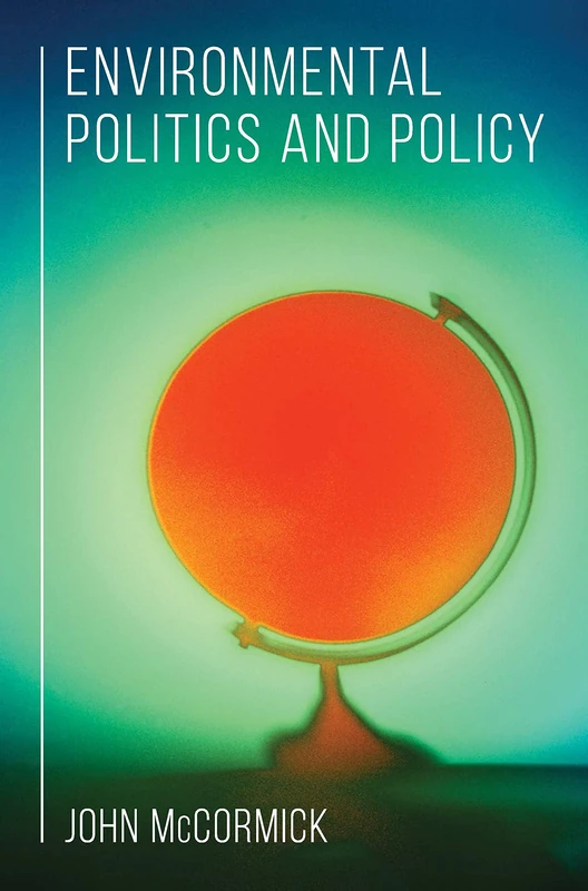Environmental Politics and Policy - Image 1