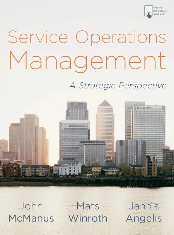 Service Operations Management: A Strategic Perspective